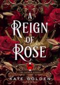 A Reign of Roses (Sacred Stones #3)