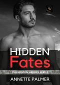 Hidden Fates (Hidden Heroes #4)