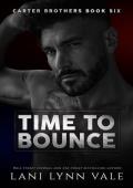 Time to Bounce (Carter Brothers #6)