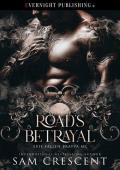 Road’s Betrayal (Evil Fallen Bratva MC #2)