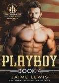 Playboy (The Trident Series II: BRAVO Team #4)