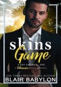 Skins Game (Last Chance Billionaires, Inc. #3)