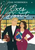 Exes Don’t (Fall In Love #3)