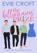 The Billionaires’ Prize (The Heiress Merger #2)