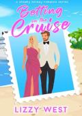 Betting On The Cruise (Cruisin’ With Curves)