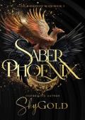 Saber Phoenix (Hawkstone Realm #3)