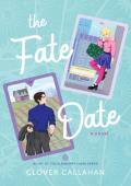 The Fate Date (Glengarry Curse #1)