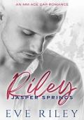 Riley (Jasper Springs #5)