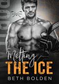 Melting the Ice (Portland Evergreens #1)