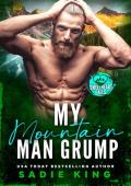 My Mountain Man Grump (Sweetheart Falls)