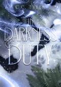 In Darkness & Duty (Prophecy of Sorin Trilogy #2)