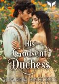 His Godsent Duchess (Wallflower Duchesses #3)