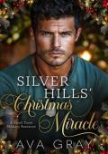 Silver Hills’ Christmas Miracle (Festive Flames #1)