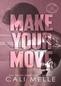 Make Your Move (Aston Archers Hockey #1)