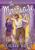 The Marriage Hex (Celestial Witches #1)