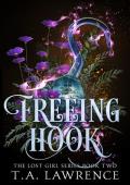 Freeing Hook (Lost Girl #2)