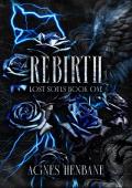 Rebirth (Lost Souls #1)