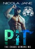 Pit (The Chaos Demons MC #4)