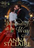 A Scoundrel All the Way (Wicked Widow’s League #19)