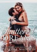 Shattered Dreams (Dream #1)