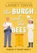 The Burgh and the Bees (Planted and Plowed #2)