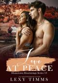 Love At Peace (Hometown Heartstrings #3)