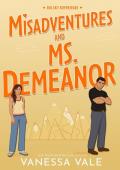 Misadventures And Ms. Demeanor (Big Sky Boyfriends #5)