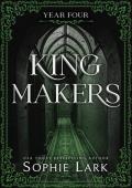 Kingmakers, Year Four