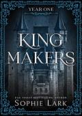 Kingmakers, Year One