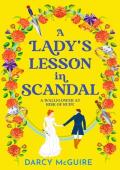 A Lady’s Lesson in Scandal (The Secret Life of a Lady #2)