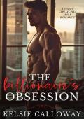 The Billionaire’s Obsession (Alpha Males Love Curvy Girls #3)