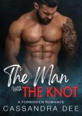 The Man with the Knot (Forbidden Fun #55)