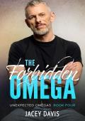 The Forbidden Omega (Unexpected Omegas #4)