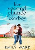 Her Second Chance Cowboy (Crystal Creek Sweet Romances #1)