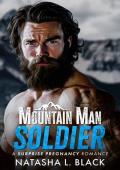 Mountain Man Soldier (Small Town Mountain Men #5)