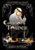 Camelot’s Tower (Tales from the Tarot)