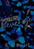 His Revenge (Smoke & Mirrors Duet #1)