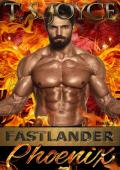 Fastlander Phoenix (Fastlanders #5)