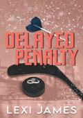 Delayed Penalty (Empire State Hockey #5)