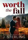 Worth the Fall (Sugar Mountain #1)