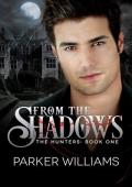 From the Shadows (Hunters #1)