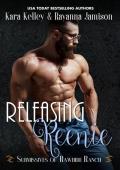 Releasing Reenie (Submissives of Rawhide Ranch #10)