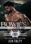 Bowie’s Battle (Team KOA Bravo #2)