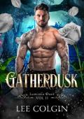 Gatherdusk (Luminia #3)