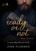 Ready or Not (Aspen Ridge Holiday Novellas)