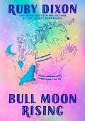 Bull Moon Rising (Royal Artifactual Guild #1)