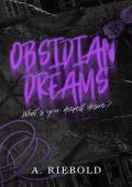 Obsidian Dreams