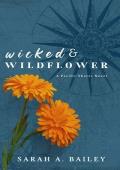 Wicked & Wildflower (Pacific Shores #2)