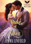 Duke of Silver (The Suttons #1)