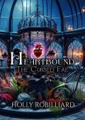 Heartbound: The Cursed Fae